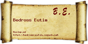Bedross Eutim névjegykártya
